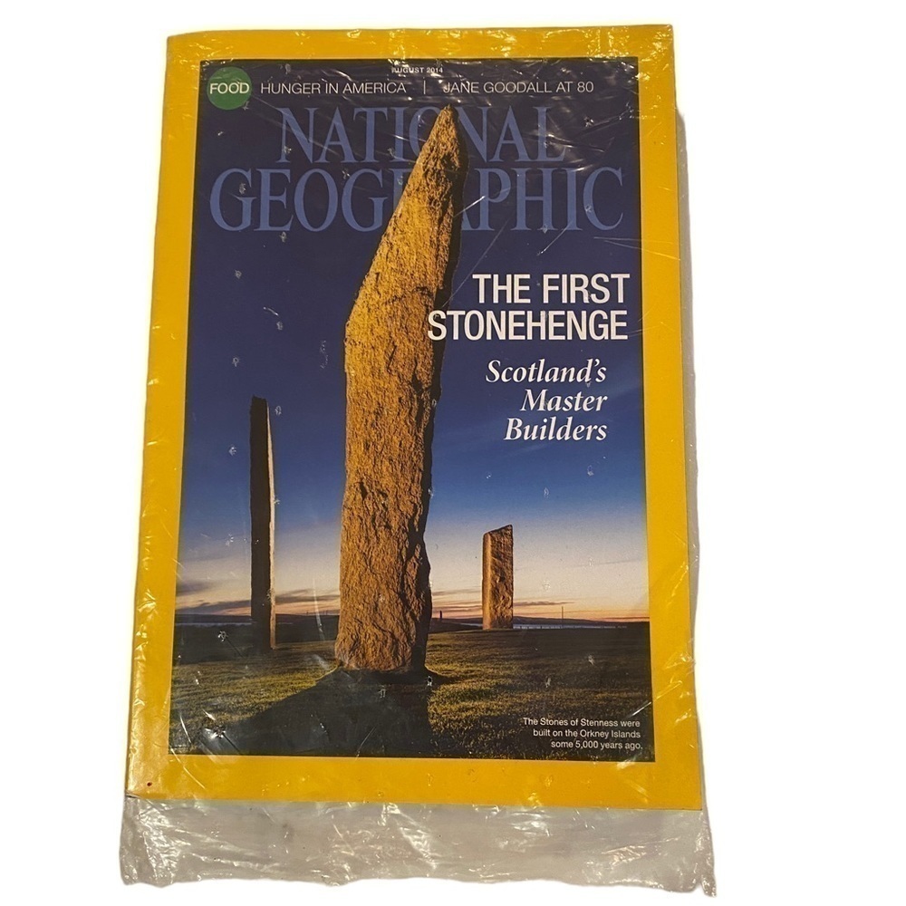 National Geographic August 2014 The First Stonehenge Scotland’s Master Builders